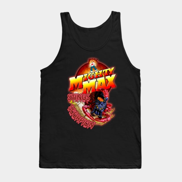 Mighty Max Stings Scorpion Tank Top by The Dark Vestiary